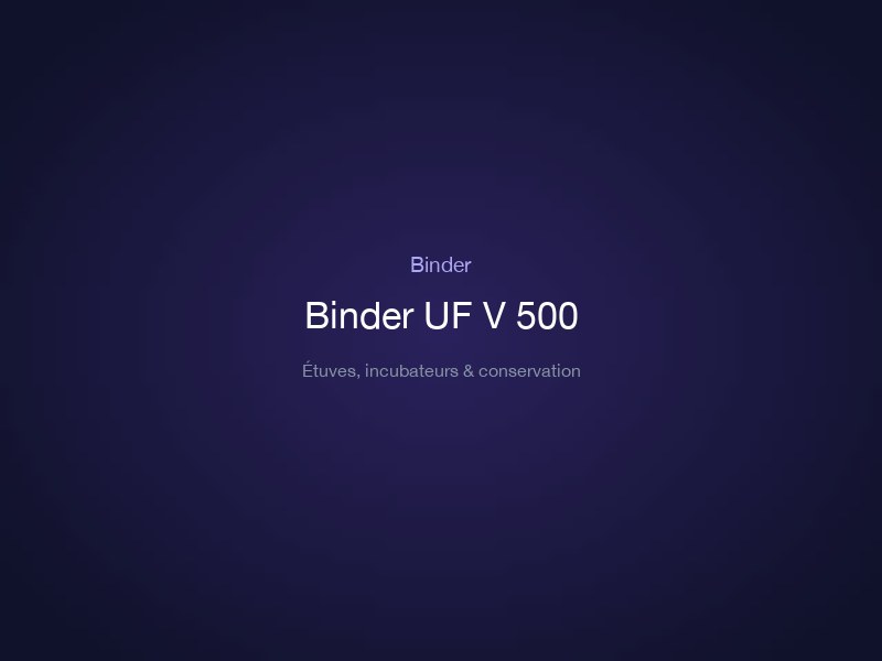 Binder UF V 500