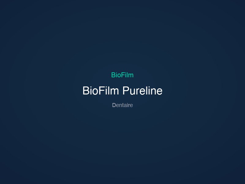 BioFilm Pureline