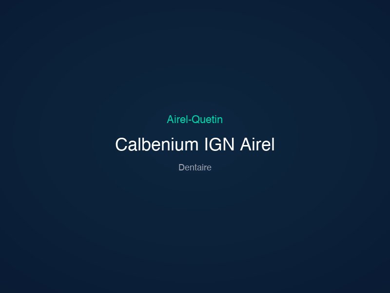 Calbenium IGN Airel