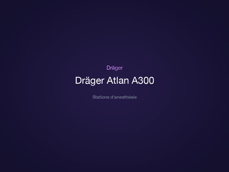 Dräger Atlan A300