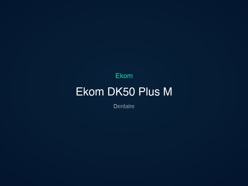 Ekom DK50 Plus M