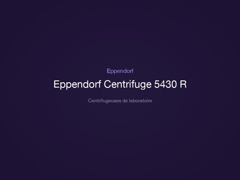 Eppendorf Centrifuge 5430 R