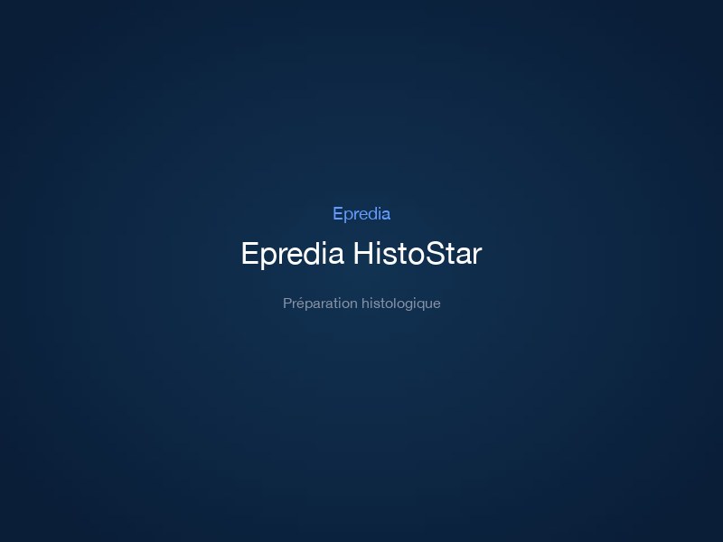 Epredia HistoStar