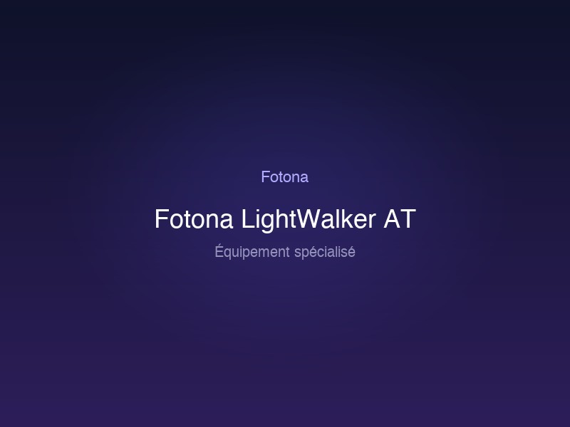 Fotona LightWalker AT