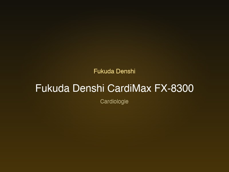 Fukuda Denshi CardiMax FX-8300