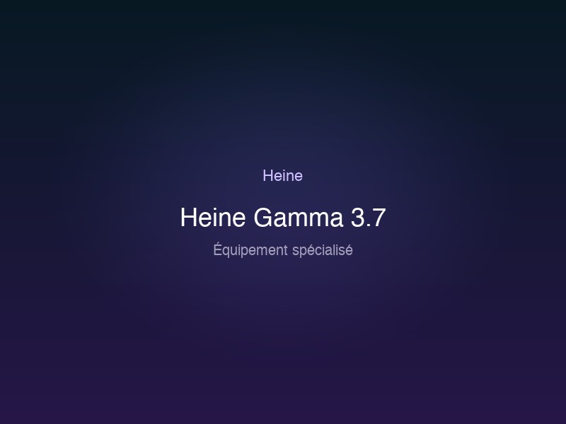 Heine Gamma 3.7