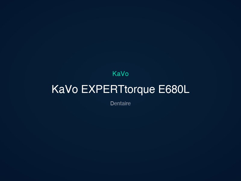 KaVo EXPERTtorque E680L