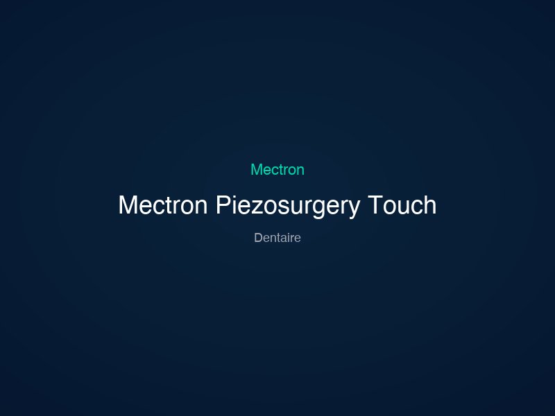 Mectron Piezosurgery Touch