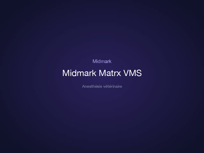 Midmark Matrx VMS