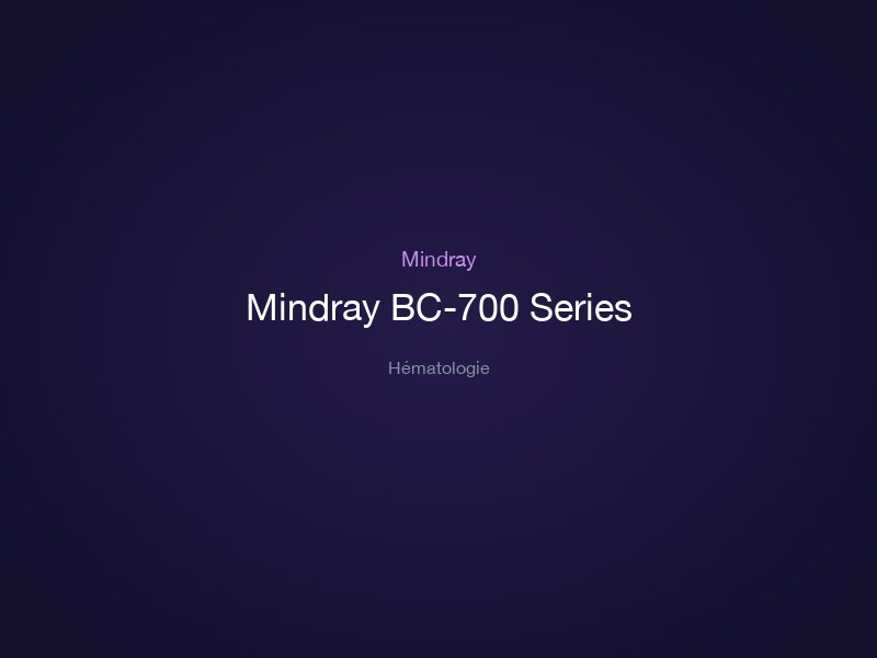 Mindray BC-700 Series