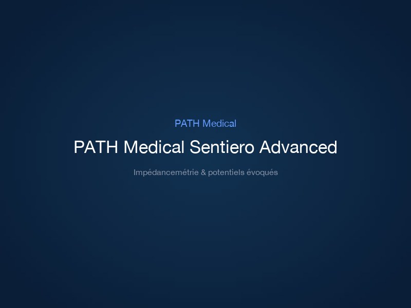PATH Medical Sentiero Advanced