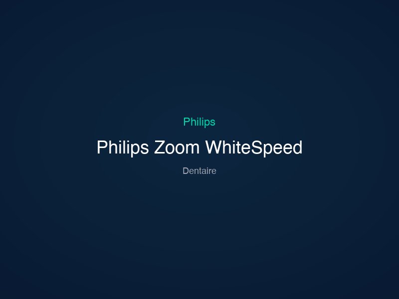 Philips Zoom WhiteSpeed