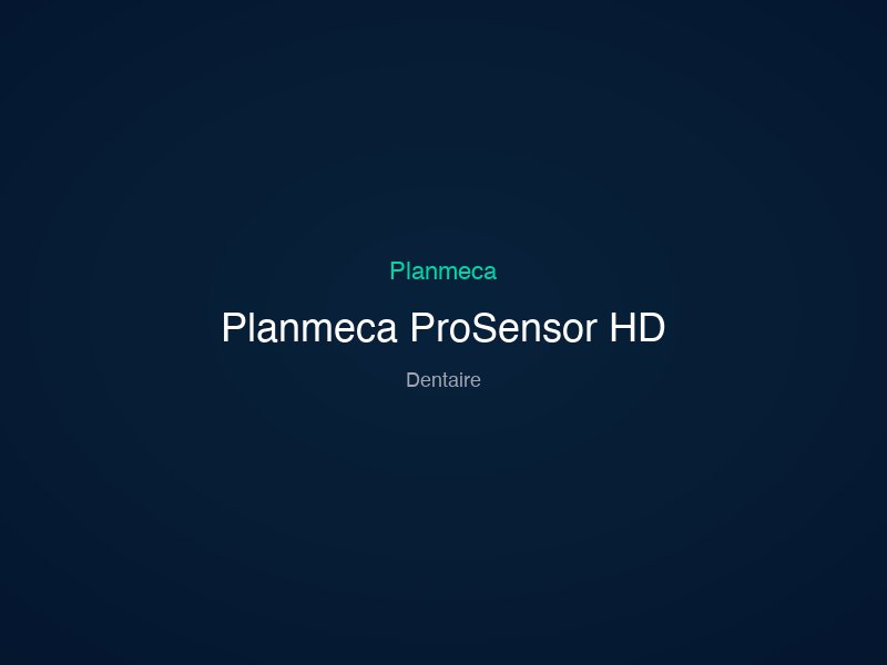 Planmeca ProSensor HD