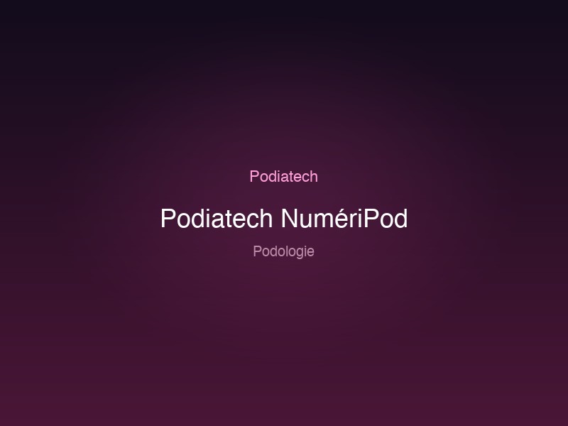 Podiatech NumériPod