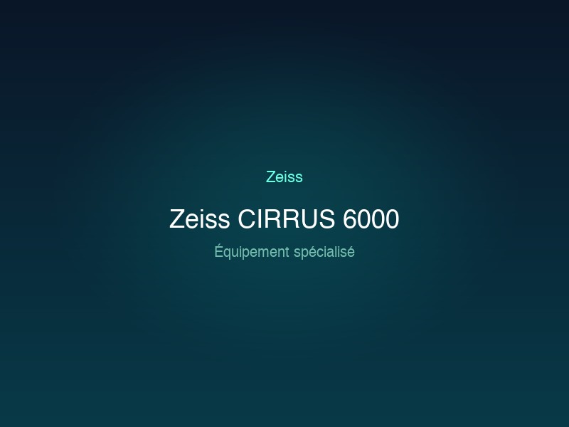 Zeiss CIRRUS 6000
