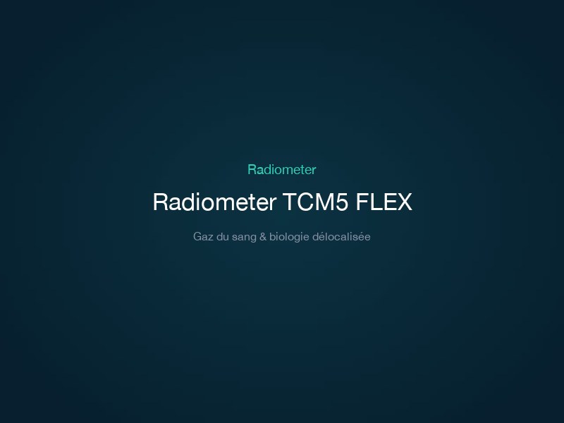 Radiometer TCM5 FLEX