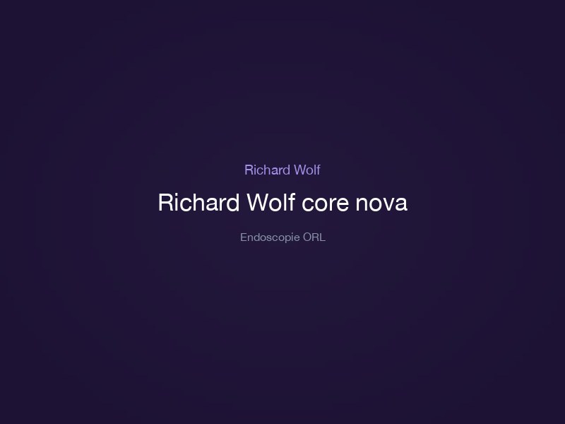 Richard Wolf core nova