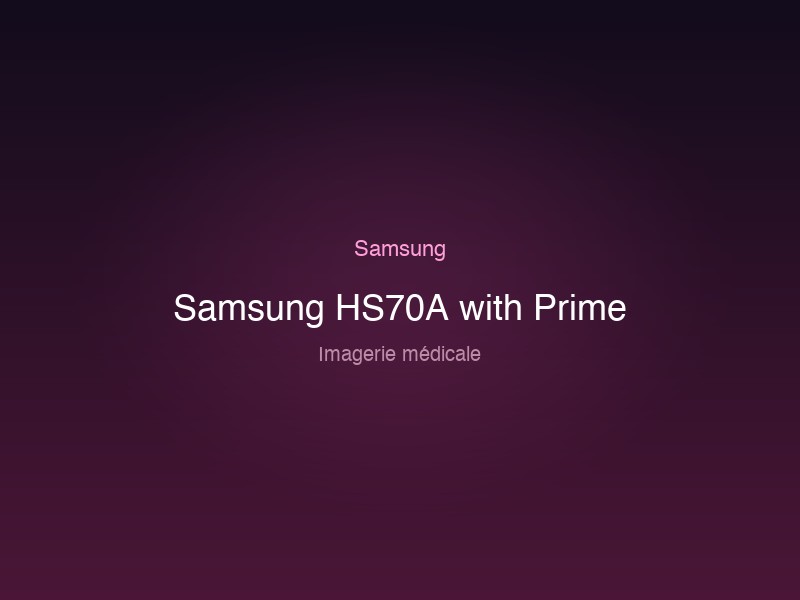 Samsung HS70A with Prime