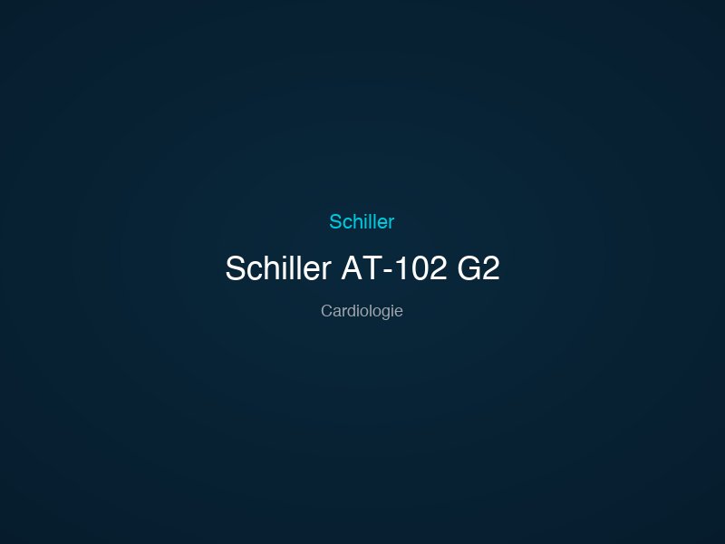 Schiller AT-102 G2