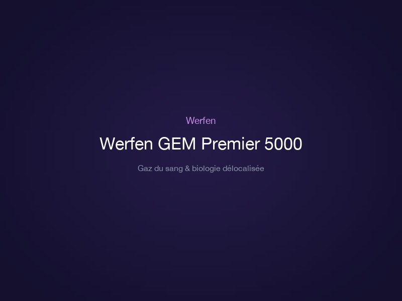 Werfen GEM Premier 5000