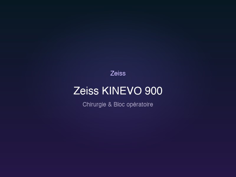 Zeiss KINEVO 900