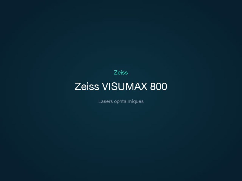 Zeiss VISUMAX 800